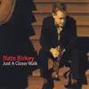 Nate Birkey - Just a Closer Walk